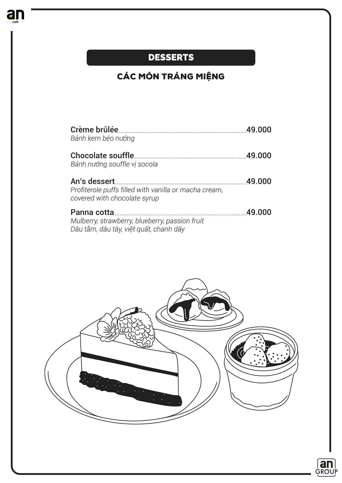 an-coffee-chon-binh-yen-xanh-tham-cho-nhung-tam-hon-mong-manh-12-1635285346 Thực đơn món tráng miệng gồm bánh kem, bánh souffle socola, bánh profiterole và panna cotta với trái cây.